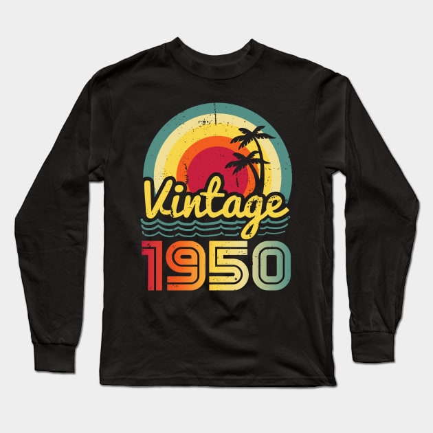 Vintage 1950 Made in 1950 73th birthday 73 years old Gift Long Sleeve T-Shirt by Winter Magical Forest